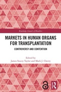 Cover: Markets in Human Organs for Transplantation - Routledge