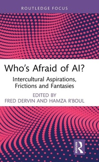 Enlarge image Cover: Who's Afraid of AI? - Routledge
