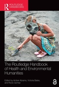 Cover: The Routledge Handbook of Health and Environmental Humanities - Routledge