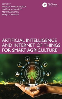 Enlarge image Cover: Artificial Intelligence and Internet of Things for Smart Agriculture - CRC Press
