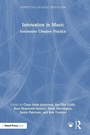 Cover: Innovation in Music: Innovative Creative Practice - Focal Press