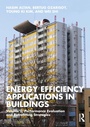 Cover: Energy Efficiency Applications in Buildings - Routledge