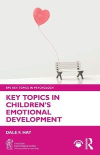 Enlarge image Cover: Key Topics in Children's Emotional Development - Routledge