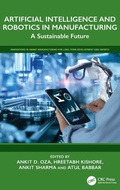 Cover: Artificial Intelligence and Robotics in Manufacturing - CRC Press