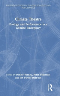 Enlarge image Cover: Climate Theatre - Routledge