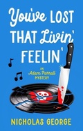 Cover: You've Lost That Livin' Feelin' - Severn House