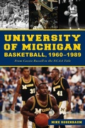 Bild: University of Michigan Basketball,1960-1989 - The History Press
