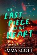 Cover: The Last Piece of His Heart - Bloom Books