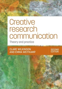 Bild vergrößern Bild: Creative Research Communication - Manchester University Press