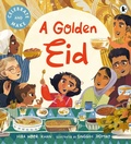 Cover: A Golden Eid - Walker Books Ltd