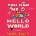 Cover: You Had Me at Hello World - SIMON & SCHUSTER AUDIO