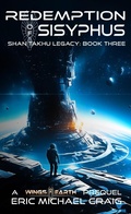 Cover: Redemption of Sisyphus (Shan Takhu Legacy, #3) - Eric Michael Craig