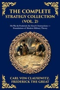 Cover: The Complete Strategy & War Collection (Vol. 2) - The Library of Alexandria