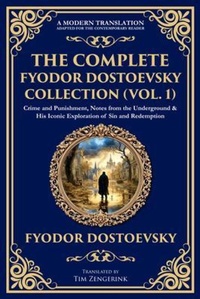 Abbildung von: The Complete Fyodor Dostoevsky Collection (Vol. 1) - The Library of Alexandria
