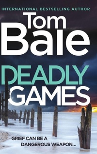 Enlarge image Cover: Deadly Games - Boldwood Books Ltd