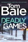 Cover: Deadly Games - Boldwood Books Ltd