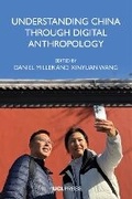 Cover: Understanding China through Digital Anthropology - UCL Press