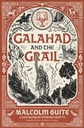 Cover: Galahad and the Grail - Canterbury Press Norwich