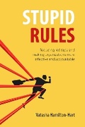 Cover: Stupid Rules - Agenda Publishing