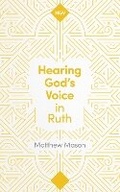 Cover: Hearing God's Voice in Ruth - Inter-Varsity Press