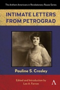 Cover: Intimate Letters from Petrograd - Anthem Press