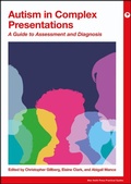 Cover: Autism in Complex Presentations - Mac Keith Press