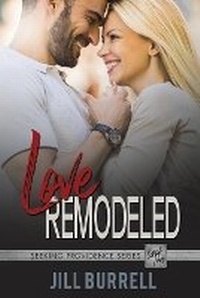 Enlarge image Cover: Love Remodeled - Cherry Creek Press, LLC