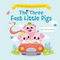 Cover: The Three Fast Little Pigs - LITTLE GENIUS BOOKS