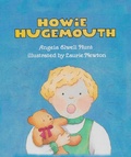 Cover: Howie Hugemouth - Hunthaven Press