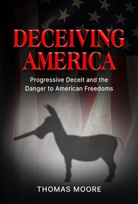 Enlarge image Cover: Deceiving America - Defiance Press and Publishing