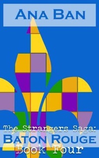 Enlarge image Cover: The Strangers Saga: Baton Rouge - Five Point Publishing