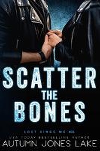 Enlarge image Cover: Scatter the Bones - Ahead of the Pack, LLC