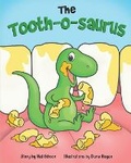 Cover: The Tooth-o-saurus - Gibaria Publishing