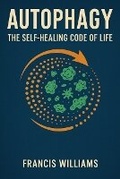 Cover: Autophagy - Quite Frank Educational Services