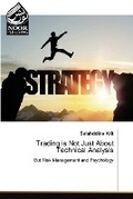 Cover: Trading is Not Just About Technical Analysis - Noor Publishing