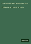 Cover: English Verse. Chaucer to Burns - Antigonos Verlag