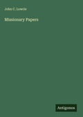 Cover: Missionary Papers - Antigonos Verlag