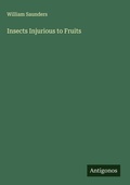 Cover: Insects Injurious to Fruits - Antigonos Verlag