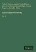 Cover: System of Positive Polity - Antigonos Verlag