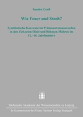 Abbildung von: Wie Feuer und Stroh? - Franz Steiner Verlag