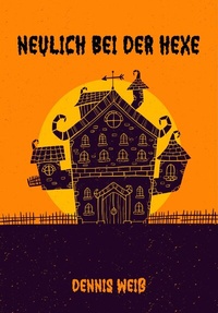 Abbildung von: Neulich bei der Hexe - neobooks