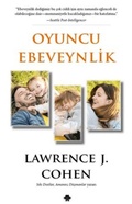 Cover: Oyuncu Ebeveynlik - G&ouml;r&uuml;nmez Adam Yayincilik