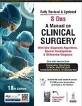 Cover: A Manual on Clinical Surgery with New Diagnostic Algorithms, Special Investigations & Different Diagnosis - Jaypee Brothers Medical Publishers