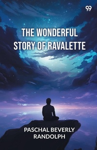 Enlarge image Cover: The Wonderful Story Of Ravalette (Edition1) - Double 9 Books LLP