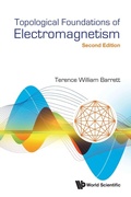 Cover: Topological Foundations Of Electromagnetism - World Scientific Publishing Co Pte Ltd