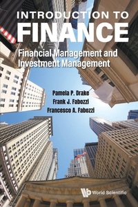 Enlarge image Cover: Introduction To Finance: Financial Management And Investment Management - World Scientific Publishing Co Pte Ltd