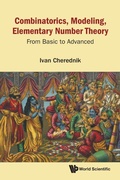 Cover: Combinatorics, Modeling, Elementary Number Theory: From Basic To Advanced - World Scientific Publishing Co Pte Ltd