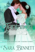 Cover: Tentation (Mockingbird Square Series 2 (French editions), #3) - Sara Bennett