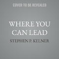 Cover: Where You Can Lead - Ascent Audio