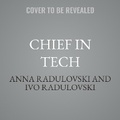 Cover: Chief in Tech - Ascent Audio